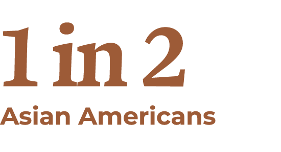 1 in 2 Asian Americans