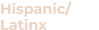 Hispanic Latinx